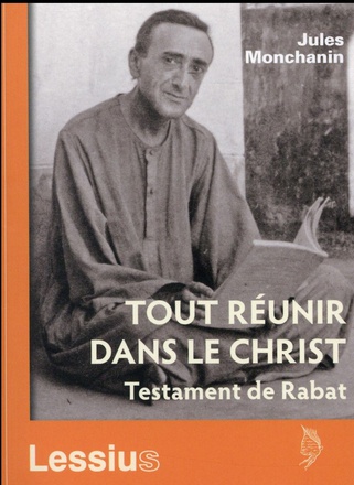 TOUT REUNIR DANS LE CHRIST