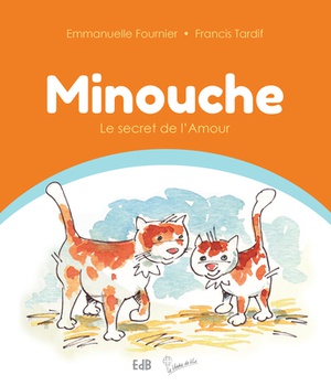 MINOUCHE - LE SECRET DE L AMOUR
