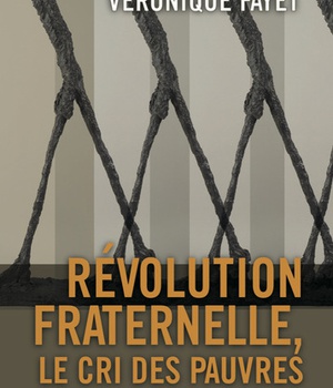 REVOLUTION FRATERNELLE - LE CRI DES PAUVRES