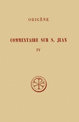 COMMENTAIRE SUR SAINT JEAN TOME 4