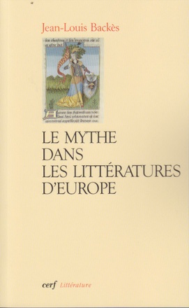 LE MYTHE DANS LES LITTERATURES D'EUROPE