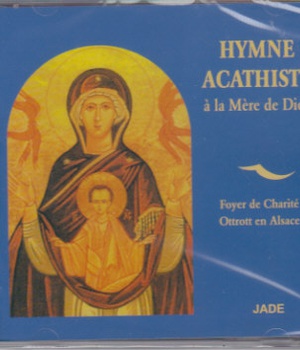 HYMNE ACATHISTE A LA MERE DE DIEU - CD - AUDIO