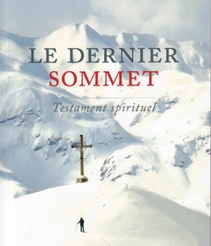 LE DERNIER SOMMET - TESTAMENT SPIRITUEL