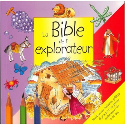 LA BIBLE DE L'EXPLORATEUR