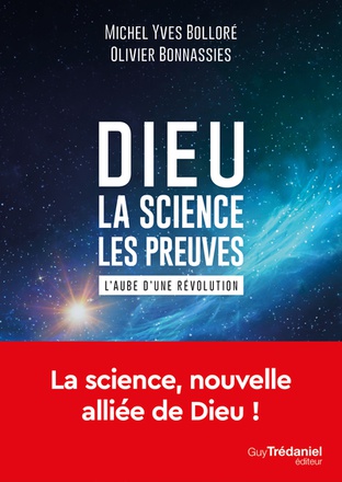 DIEU - LA SCIENCE LES PREUVES