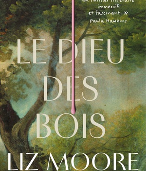 LE DIEU DES BOIS - GRAND PRIX DES LECTRICES ELLE 2025