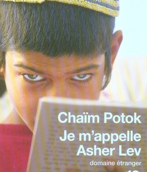 JE M'APPELLE ASHER LEV - VOL01