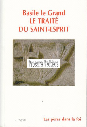 LE TRAITE DU SAINT-ESPRIT