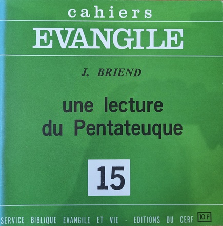 UNE LECTURE DU PENTATEUQUE CE15
