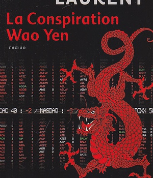 LA CONSPIRATION WAO YEN