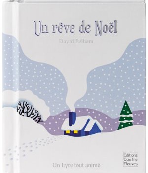 LIVRES DE NOEL - UN REVE DE NOEL