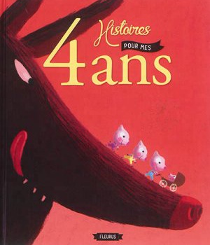 4 HISTOIRES POUR MES 4 ANS (+ CD)