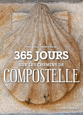365 JOURS SUR LES CHEMINS DE COMPOSTELLE
