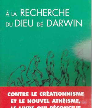 A LA RECHERCHE DU DIEU DE DARWIN