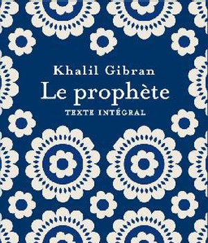 LE PROPHETE - DIALOGUE SUR LA NATURE HUMAINE