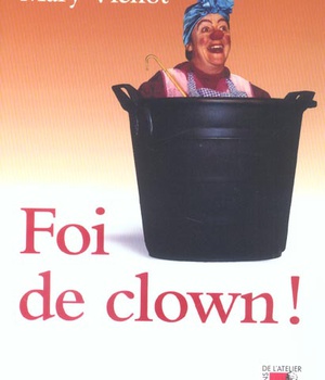 FOI DE CLOWN !