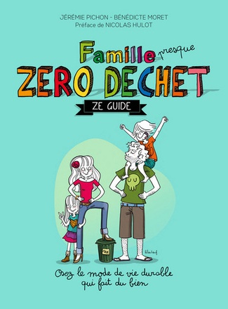 FAMILLE ZERO DECHET - ZE GUIDE