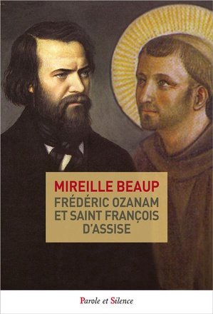 FREDERIC OZANAM ET SAINT FRANCOIS D'ASSISE