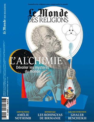 LE MONDE DES RELIGIONS N 97 SEPTEMBRE-OCTOBRE 2019 L ALCHIMIE