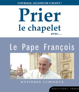 PRIER LE CHAPELET AVEC LE PAPE FRANCOIS CD - AUDIO