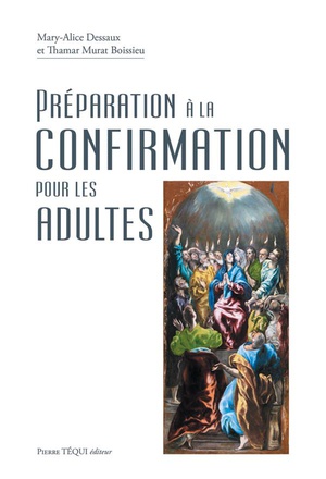 PREPARATION A LA CONFIRMATION POUR LES ADULTES