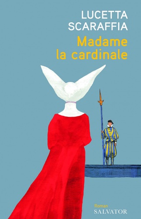 MADAME LA CARDINALE