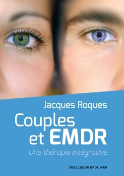 COUPLES ET EMDR - UNE THERAPIE INTEGRATIVE
