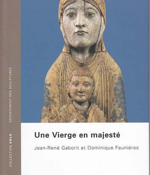 UNE VIERGE EN MAJESTE
