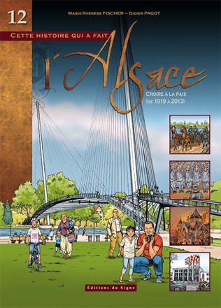 BD ALSACE T.12 CROIRE A LA PAIX