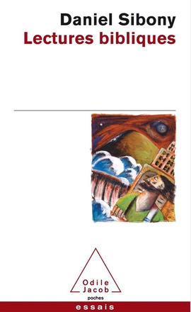 LECTURES BIBLIQUES - PREMIERES APPROCHES