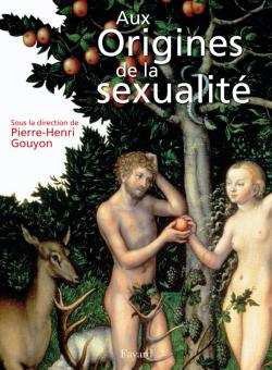 AUX ORIGINES DE LA SEXUALITE