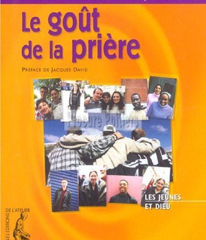 LE GOUT DE LA PRIERE