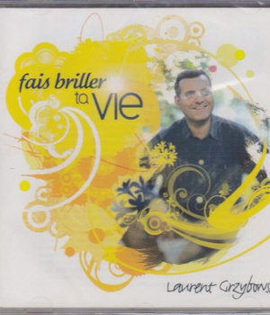FAIS BRILLER TA VIE CD