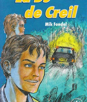 LA DS DE CREIL (LES ENQUETES DU CHAT-TIGRE) DPTS