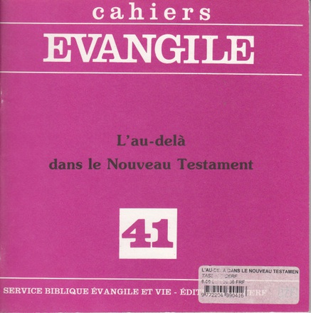 CE-41. L'AU-DELA DANS LE NOUVEAU TESTAMENT