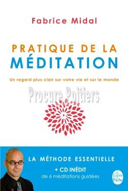PRATIQUE DE LA MEDITATION (LIVRE + CD)