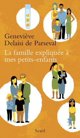 LA FAMILLE EXPLIQUEE A MES PETITS-ENFANTS