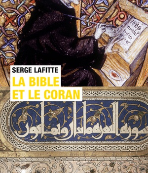 LA BIBLE ET LE CORAN