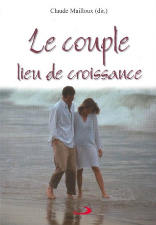 LE COUPLE, LIEU DE CROISSANCE