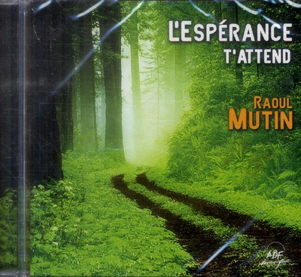 L'ESPERANCE T'ATTEND