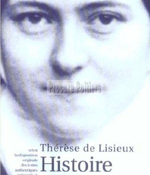 HISTOIRE D'UNE AME - SELON LA DISPOSITION ORIGINALE DES TEXTES AUTHENTIQUES PRESENTES ET ANNOTES PAR