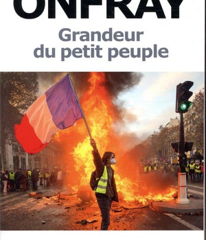 GRANDEUR DU PETIT PEUPLE - HEURS ET MALHEURS DES GILETS JAUNES