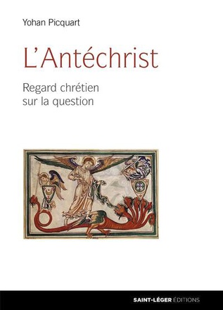 L'ANTECHRIST - REGARD CHRETIEN SUR LA QUESTION