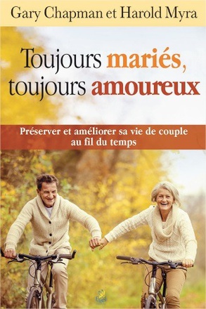 TOUJOURS MARIES, TOUJOURS AMOUREUX