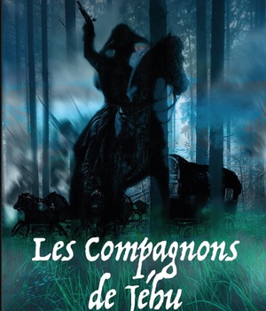 LES COMPAGNONS DE JEHU