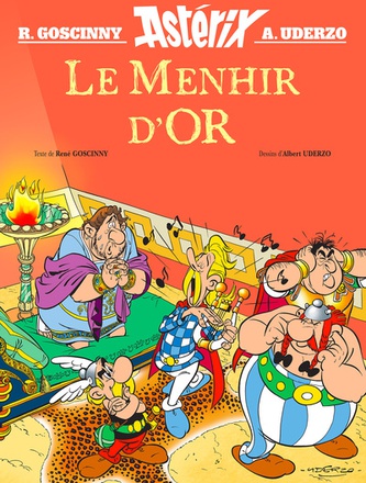 ASTERIX - ALBUM ILLUSTRE - LE MENHIR D'OR (HORS COLLECTION) - HORS COLLECTION - ALBUM ILLUSTRE