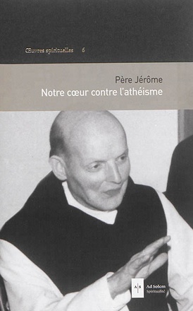 NOTRE COEUR CONTRE L'ATHEISME
