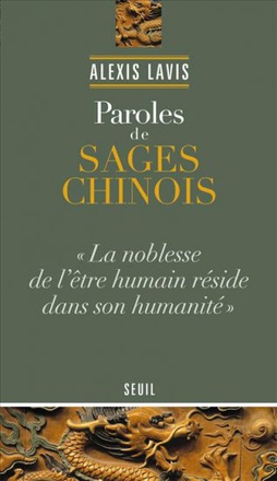 PAROLES DE SAGES CHINOIS