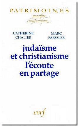 JUDAISME ET CHRISTIANISME - L'ECOUTE EN PARTAGE