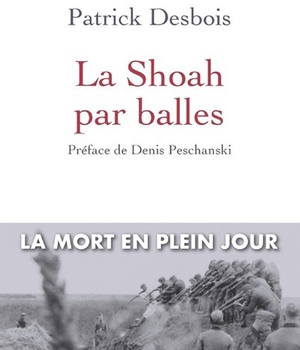 LA SHOAH PAR BALLES